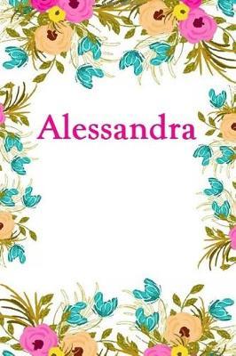Alessandra: Alessandra Journal Diary Notebook