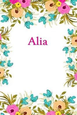 Alia: Alia Journal Diary Notebook