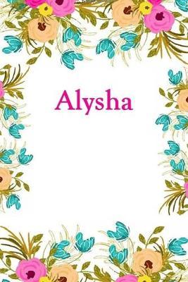 Alysha: Alysha Journal Diary Notebook