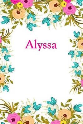 Alyssa: Alyssa Journal Diary Notebook