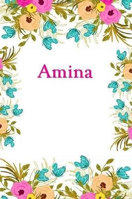 Amina: Amina Journal Diary Notebook