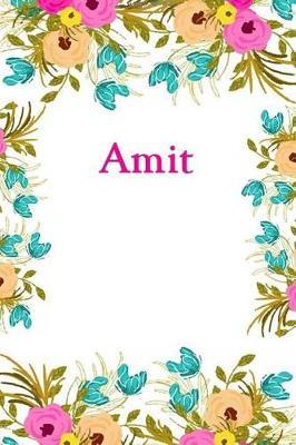 Amit: Amit Journal Diary Notebook