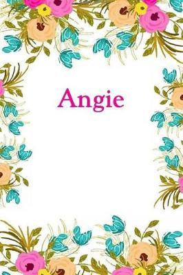 Angie: Angie Journal Diary Notebook
