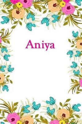 Aniya: Aniya Journal Diary Notebook