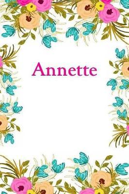 Annette: Annette Journal Diary Notebook
