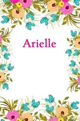 Arielle: Arielle Journal Diary Notebook