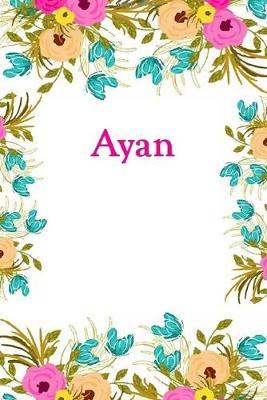 O Treinador de Futebol: Ayan Journal Diary Notebook