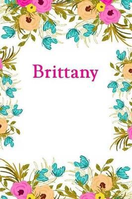 Brittany: Brittany Journal Diary Notebook
