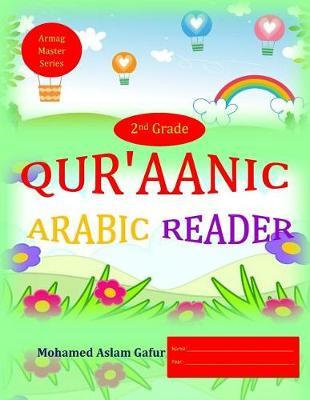 Qur'aanic Arabic Reader Second Grade