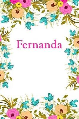 Fernanda: Fernanda Journal Diary Notebook