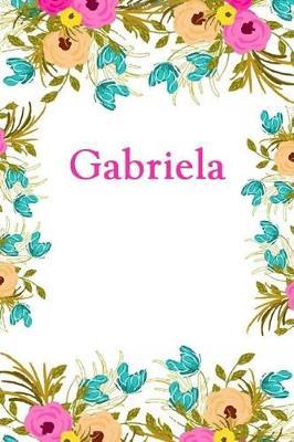 Gabriela: Gabriela Journal Diary Notebook