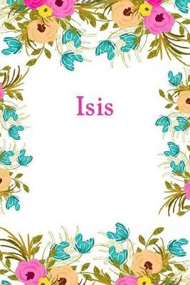 Isis: Isis Journal Diary Notebook