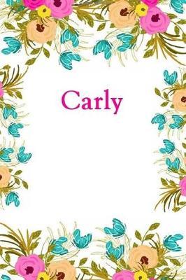 Carly: Carly Journal Diary Notebook