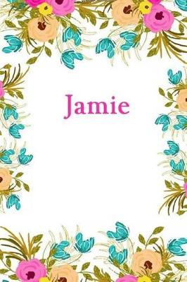 Jamie: Jamie Journal Diary Notebook