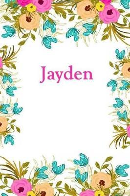 Jayden: Jayden Journal Diary Notebook