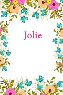 Jolie: Jolie Journal Diary Notebook