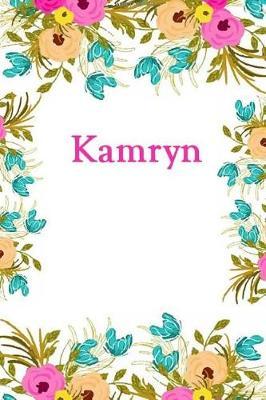 Kamryn: Kamryn Journal Diary Notebook