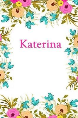 Katerina: Katerina Journal Diary Notebook