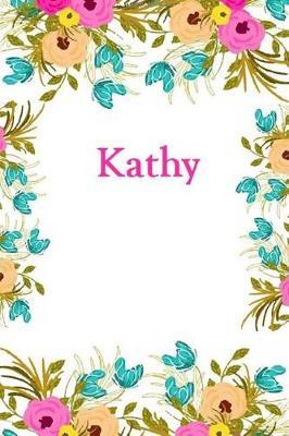 Kathy: Kathy Journal Diary Notebook
