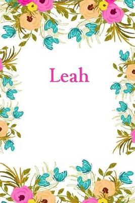 Leah: Leah Journal Diary Notebook