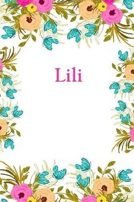 Lili: Lili Journal Diary Notebook