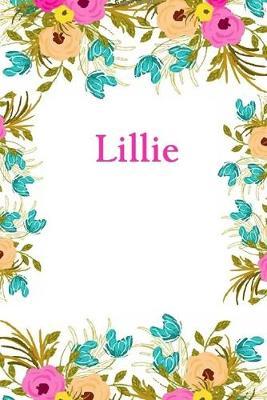 Lillie: Lillie Journal Diary Notebook