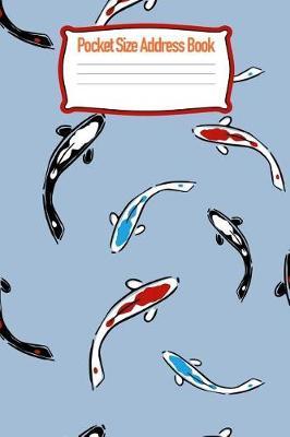 Pocket Size Address Book: Contact Addresses, Phone Numbers, Emails, Birthdates and More