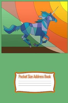 Pocket Size Address Book: Contact Addresses, Phone Numbers, Emails, Birthdates and More