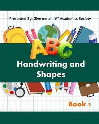 Give me an  A  ABC Handwriting and Shapes