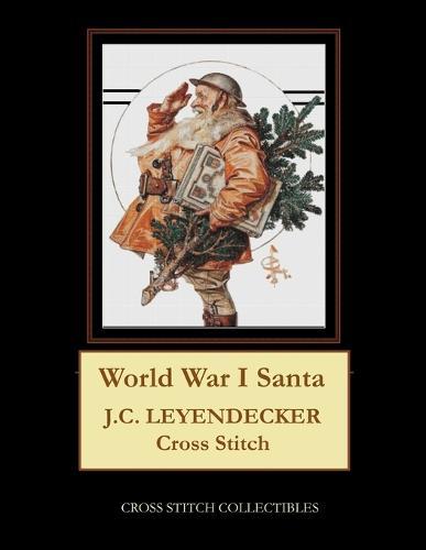World War I Santa: J.C. Leyendecker Cross Stitch Pattern