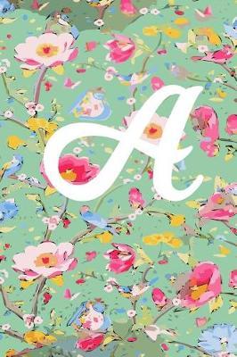 A: A Initial Blank Lined Journal with a Floral Cover, Perfect Gift for Anyone!