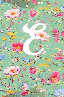 E: E Initial Blank Lined Journal with a floral cover, perfect gift for anyone!