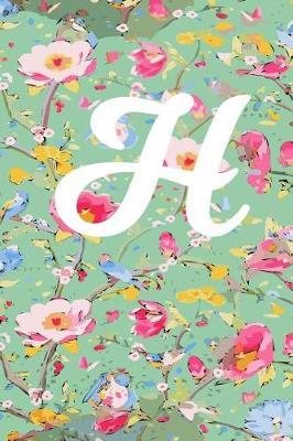 H: H Initial Blank Lined Journal with a Floral Cover, Perfect Gift for Anyone!