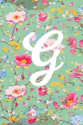 G: G Initial Blank Lined Journal with a Floral Cover, Perfect Gift for Anyone!