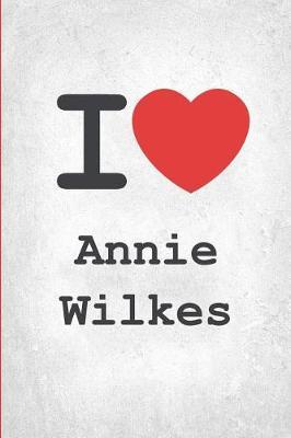 I Annie Wilkes 2018-2019 Supreme Planner: Annie Wilkes On-the-Go Academic Weekly and Monthly Organize Schedule Calendar Planner for 18 Months (July 2018 - December 2019) with Bonus Notebook