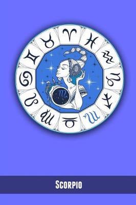 Scorpio: Zodiac Astrology Symbol Star Sign Gift Journal