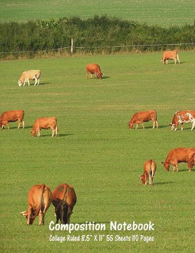 Composition Notebook: College Ruled Cow Farm Bull Bovine Cattle Cute Composition Notebook, Girl Boy School Notebook, College Notebooks, Composition Book, 8.5  x 11