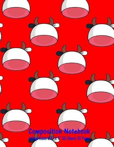 Composition Notebook: College Ruled Cow Farm Bull Bovine Cattle Cute Composition Notebook, Girl Boy School Notebook, College Notebooks, Composition Book, 8.5  x 11