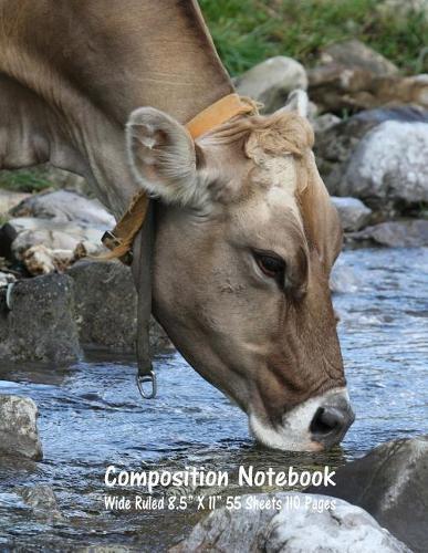 Composition Notebook: Wide Ruled Cow Farm Bull Bovine Cattle Cute Composition Notebook, Girl Boy School Notebook, College Notebooks, Composition Book, 8.5  x 11