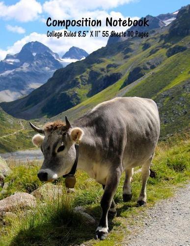 Composition Notebook: College Ruled Cow Farm Bull Bovine Cattle Cute Composition Notebook, Girl Boy School Notebook, College Notebooks, Composition Book, 8.5  x 11