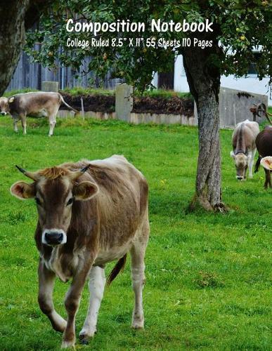 Composition Notebook: College Ruled Cow Farm Bull Bovine Cattle Cute Composition Notebook, Girl Boy School Notebook, College Notebooks, Composition Book, 8.5  x 11