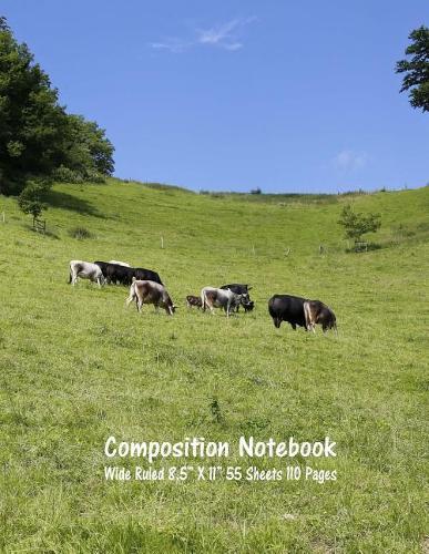 Composition Notebook: Wide Ruled Cow Farm Bull Bovine Cattle Cute Composition Notebook, Girl Boy School Notebook, College Notebooks, Composition Book, 8.5  x 11