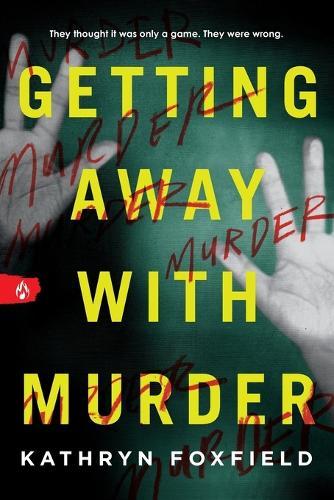Getting Away with Murder