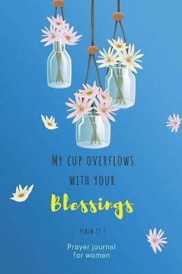 Prayer Journal: 90 Days of Praise and Thanks with Prompts - 3 Month Guide Cute Design