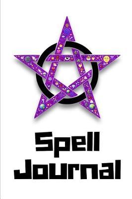 Spell Journal: Grimoire for the Modern Witch