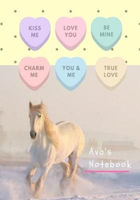 Ava's Notebook: A Cute Little Notebook for a Girl Named Ava to Write Down Her Thoughts, Ideas and Dreams.