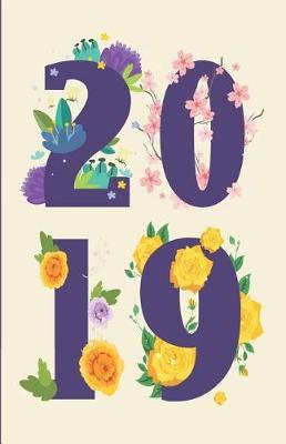 Purple Flower Power 2019 Planner: Small Horizontal Monthly/Weekly Calendar Diary for 2019 with Inspirational Sayings (Us Holidays)