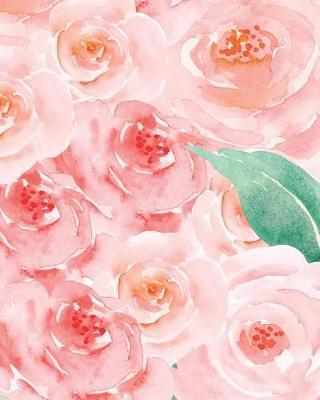 Rose Garden Notebook: (8 X 10 Lined) Blank Notebook College Ruled