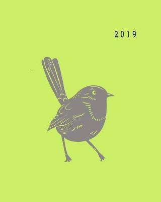 2019: 12 Monthly Calendar Organizer Planner, Diary, Inspiration Quotes, Appointment with Time Schedule in This Journal Notebook