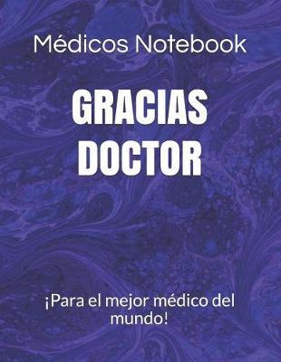 Gracias Doctor
